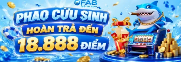 Ưu Đãi Hấp Dẫn Từ FA8 Casino Online